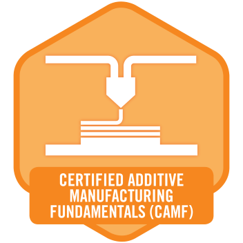 Certified Additive Manufacturing Fundamentals